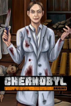 Chernobyl: Origins