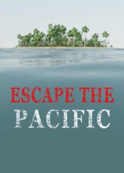 Escape The Pacific