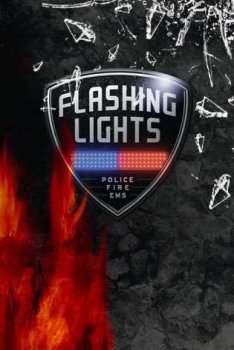 Flashing Lights - Police Fire EMS