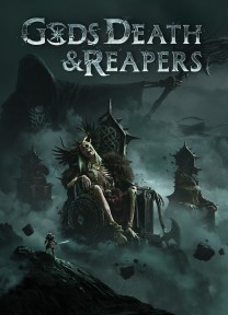 Gods, Death &amp; Reapers