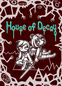 House Of Decay