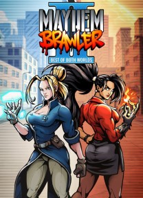 Mayhem Brawler 2: Best of Both Worlds