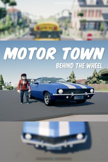Motor Town: Behind The Wheel