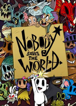 Nobody Saves the World