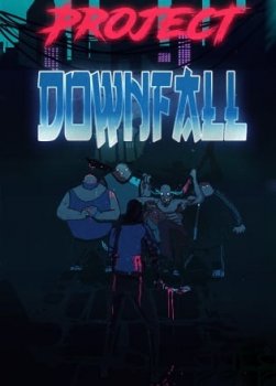 Project Downfall