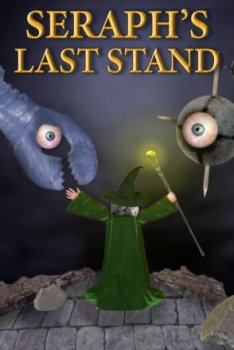 Seraph’s Last Stand