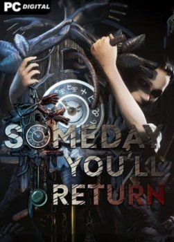 Someday You’ll Return