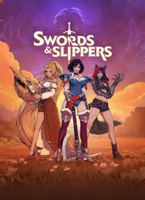 Swords &amp; Slippers