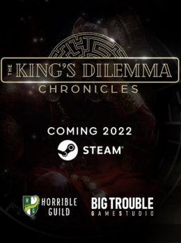 The King's Dilemma: Chronicles