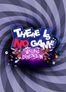 There Is No Game : Wrong Dimension