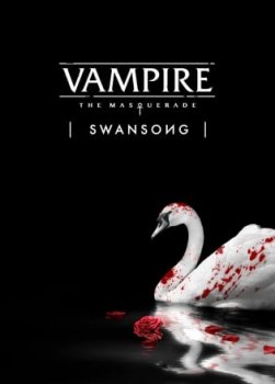Vampire: The Masquerade – Swansong