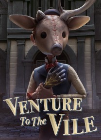 Venture to the Vile